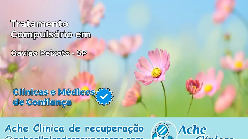 Tratamento Compulsório em Gavião Peixoto – SP