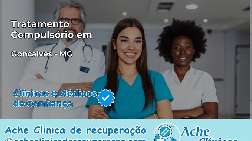 Tratamento Compulsório em Gonçalves – MG