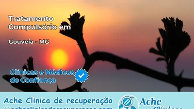 Tratamento Compulsório em Gouveia – MG