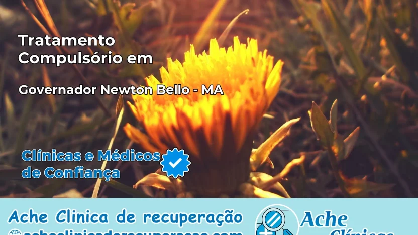 Tratamento Compulsório em Governador Newton Bello – MA