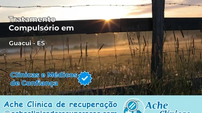 Tratamento Compulsório em Guaçuí – ES