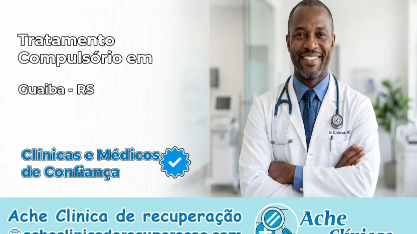 Tratamento Compulsório em Guaíba – RS