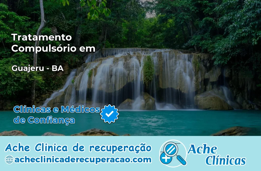 Tratamento Compulsório em Guajeru – BA