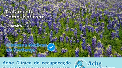 Tratamento Compulsório em Guaraíta – GO