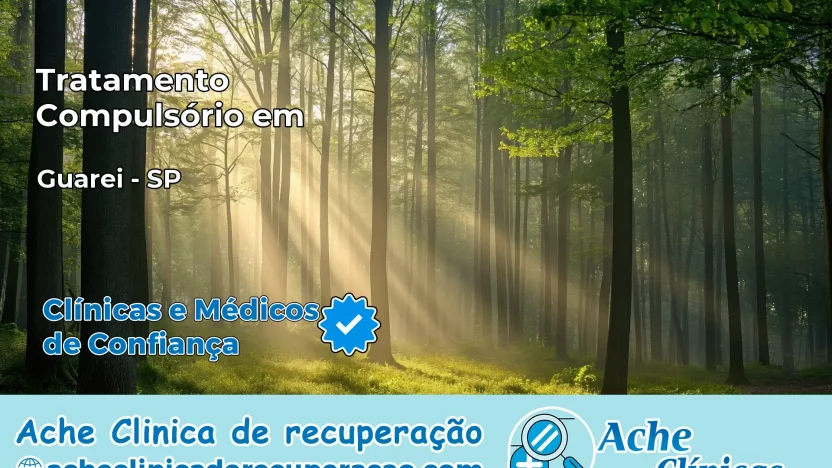 Tratamento Compulsório em Guareí – SP