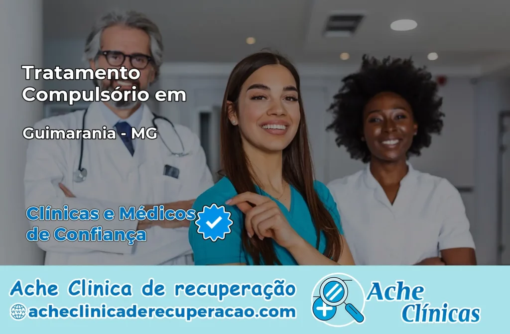 Tratamento Compulsório em Guimarânia – MG