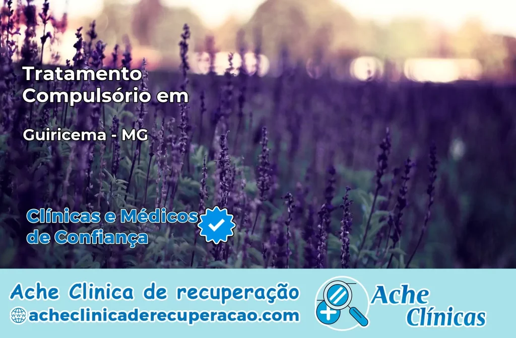 Tratamento Compulsório em Guiricema – MG