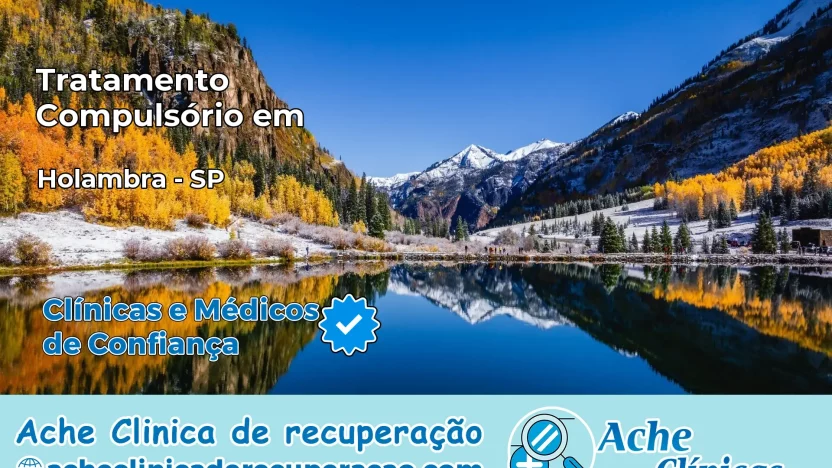 Tratamento Compulsório em Holambra – SP