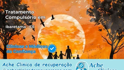 Tratamento Compulsório em Ibaretama – CE