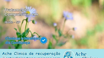 Tratamento Compulsório em Ibaté – SP