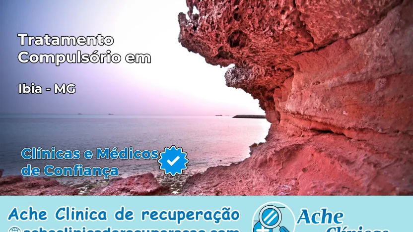 Tratamento Compulsório em Ibiá – MG