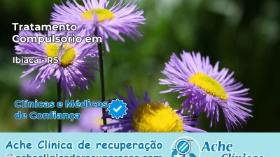 Tratamento Compulsório em Ibiaçá – RS