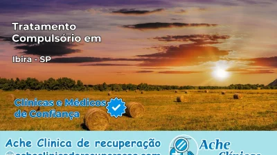 Tratamento Compulsório em Ibirá – SP