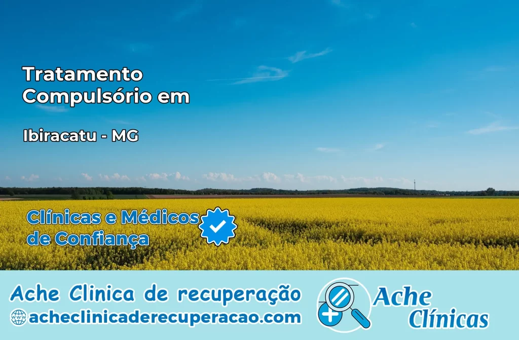 Tratamento Compulsório em Ibiracatu – MG