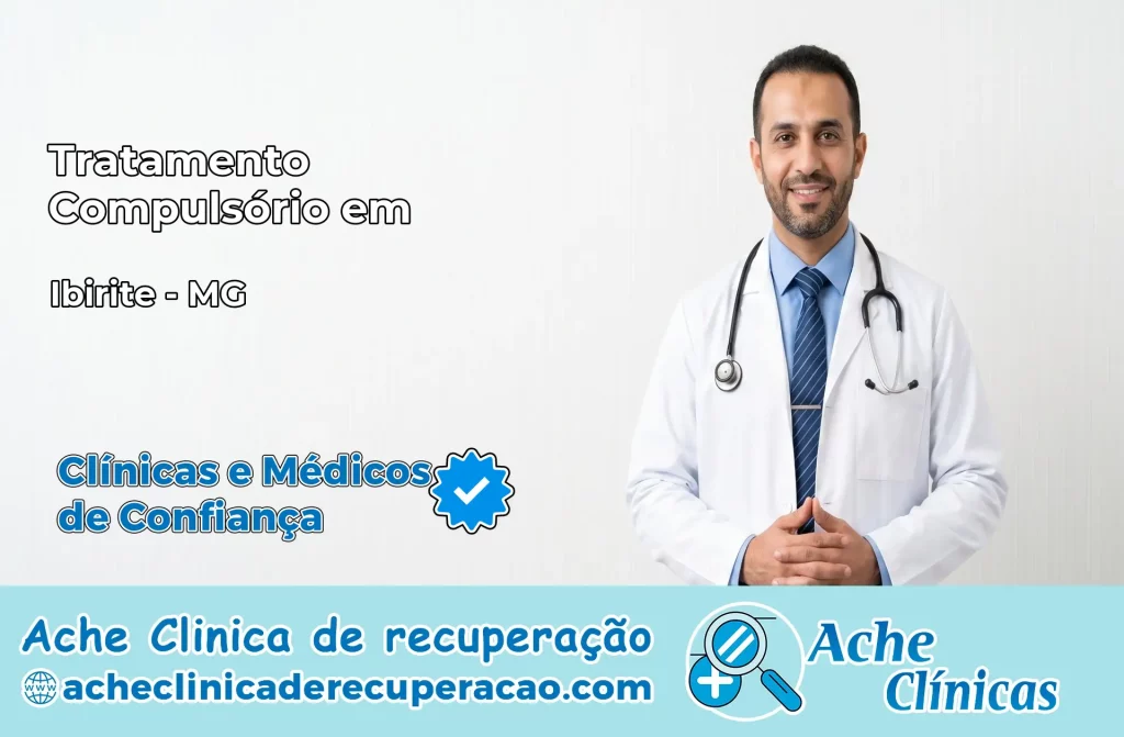 Tratamento Compulsório em Ibirité – MG
