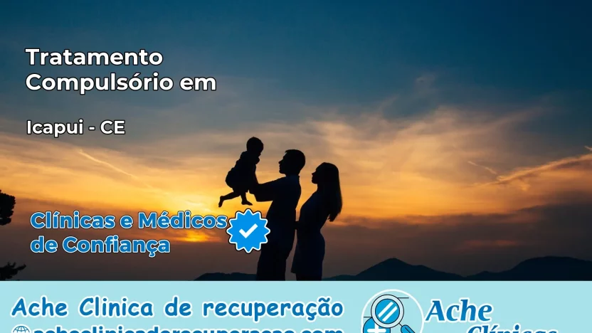 Tratamento Compulsório em Icapuí – CE