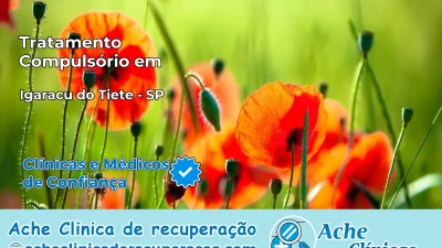 Tratamento Compulsório em Igaraçu do Tietê – SP