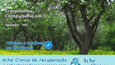 Tratamento Compulsório em Igarapé – MG