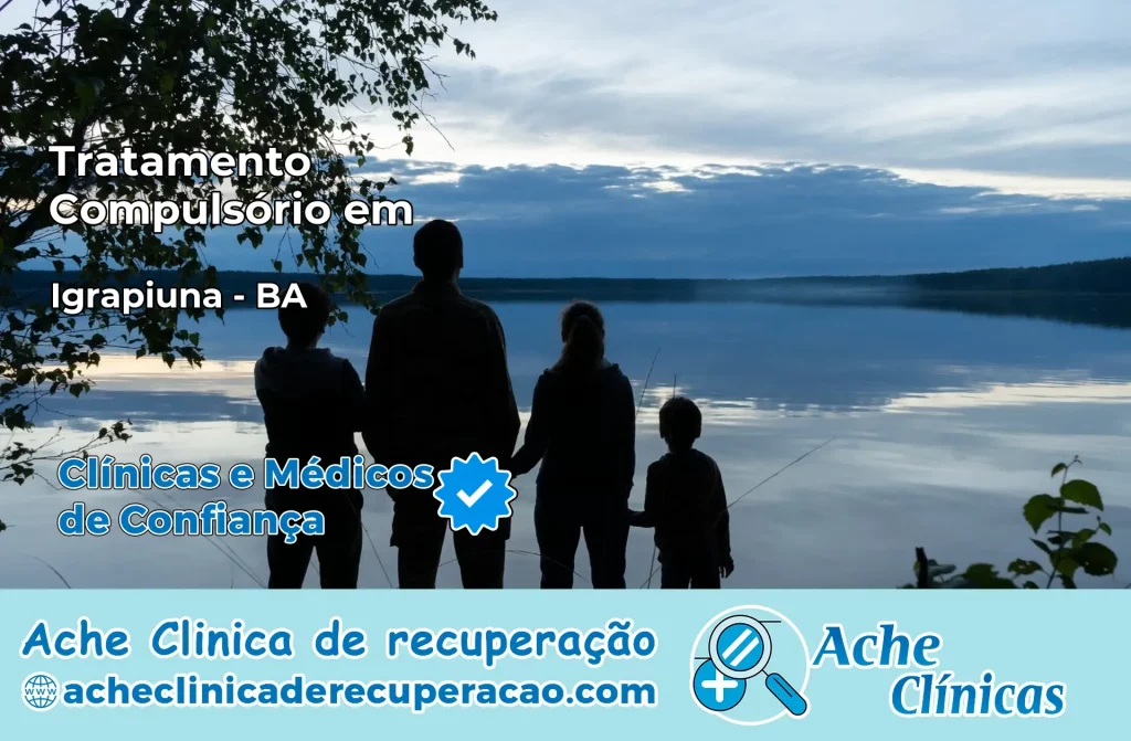 Tratamento Compulsório em Igrapiúna – BA