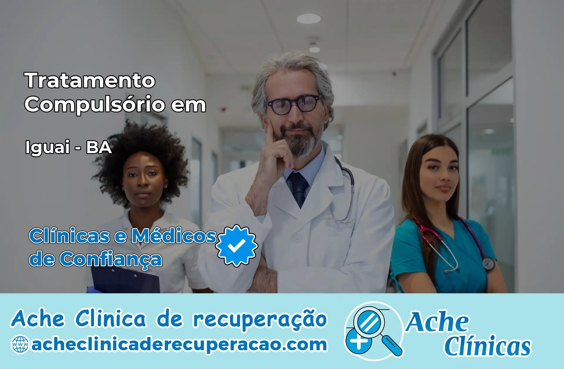 Tratamento Compulsório em Iguaí – BA