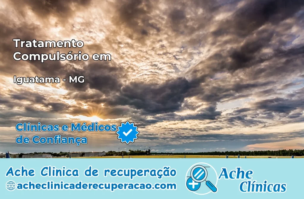 Tratamento Compulsório em Iguatama – MG