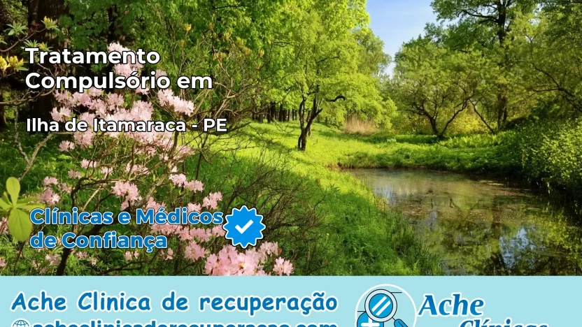 Tratamento Compulsório em Ilha de Itamaracá – PE