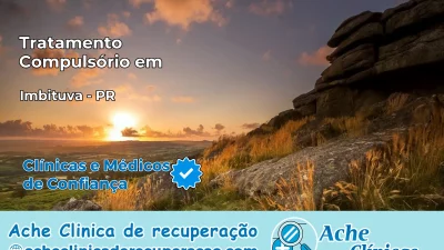 Tratamento Compulsório em Imbituva – PR