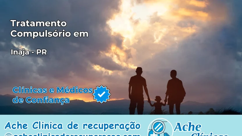 Tratamento Compulsório em Inajá – PR