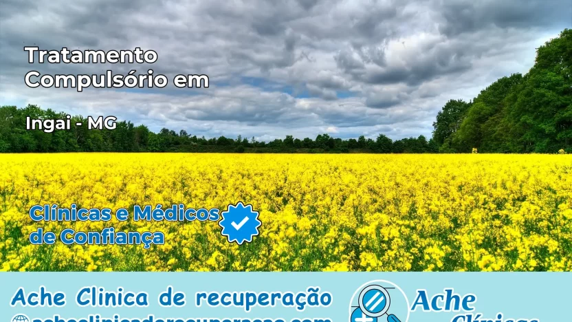 Tratamento Compulsório em Ingaí – MG