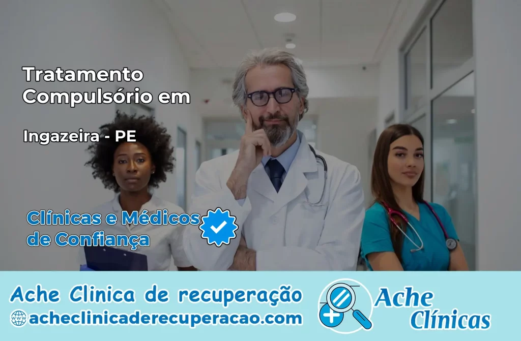 Tratamento Compulsório em Ingazeira – PE