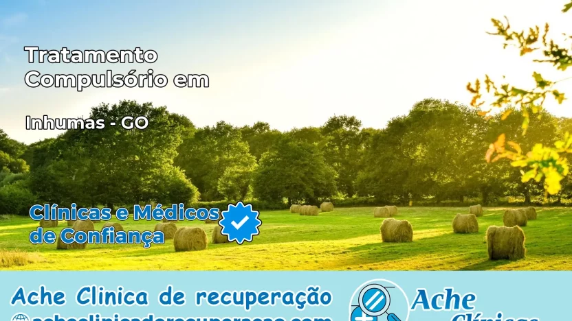 Tratamento Compulsório em Inhumas – GO