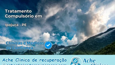 Tratamento Compulsório em Ipojuca – PE