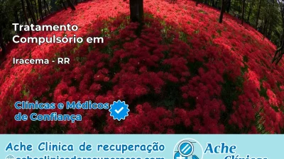 Tratamento Compulsório em Iracema – RR