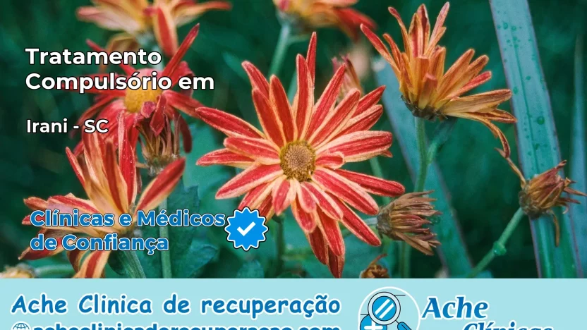 Tratamento Compulsório em Irani – SC