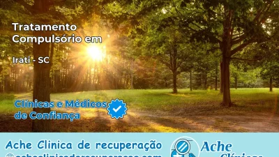 Tratamento Compulsório em Irati – SC