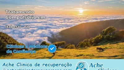 Tratamento Compulsório em Itaberaí – GO
