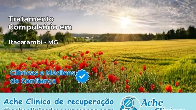 Tratamento Compulsório em Itacarambi – MG