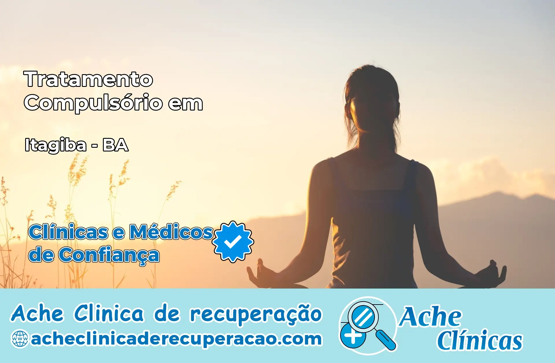 Tratamento Compulsório em Itagibá – BA