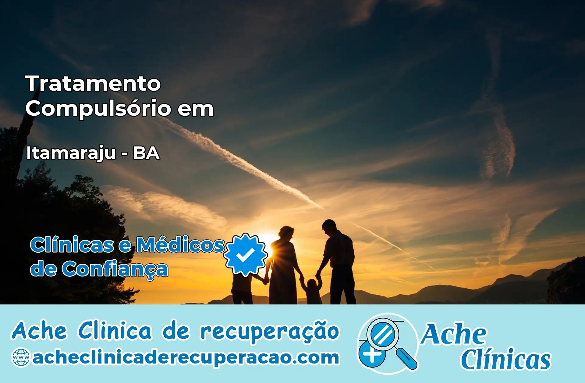 Tratamento Compulsório em Itamaraju – BA