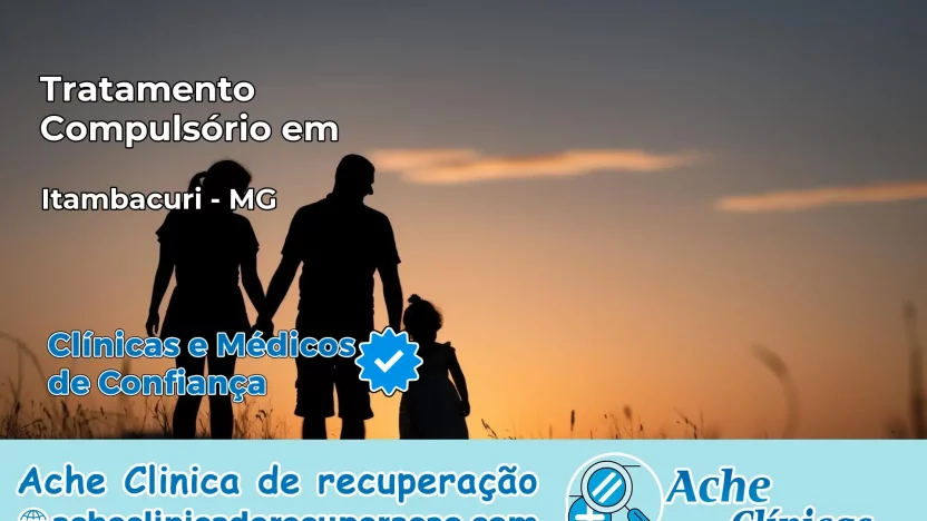 Tratamento Compulsório em Itambacuri – MG