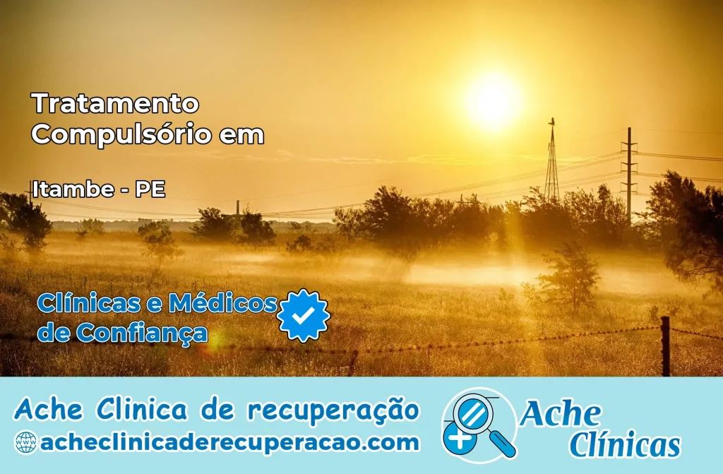 Tratamento Compulsório em Itambé – PE