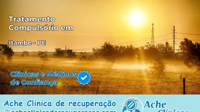Tratamento Compulsório em Itambé – PE