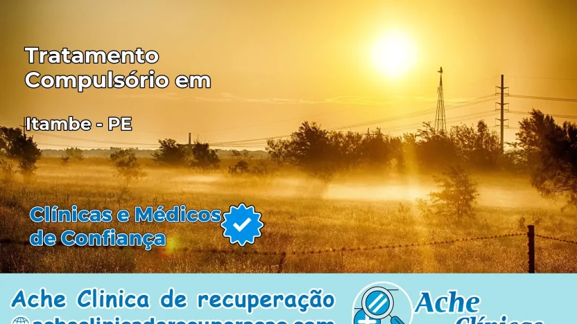Tratamento Compulsório em Itambé – PE
