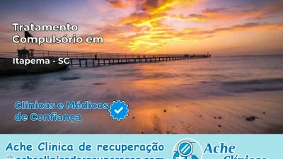 Tratamento Compulsório em Itapema – SC