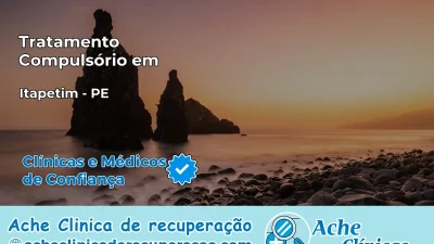 Tratamento Compulsório em Itapetim – PE