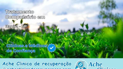 Tratamento Compulsório em Itapira – SP