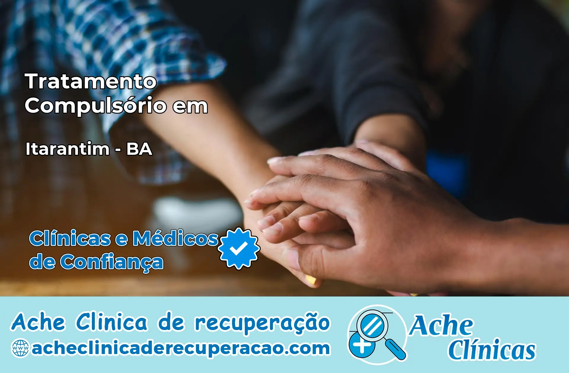 Tratamento Compulsório em Itarantim – BA