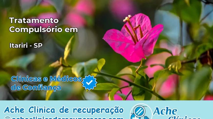 Tratamento Compulsório em Itariri – SP