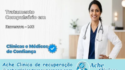 Tratamento Compulsório em Itaverava – MG