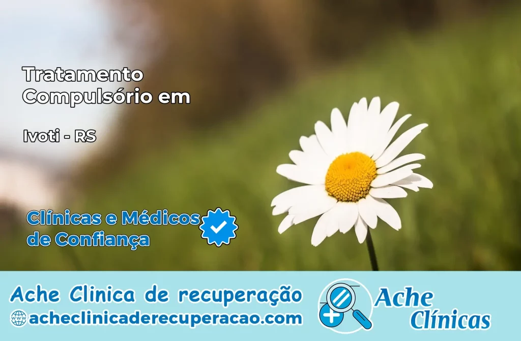 Tratamento Compulsório em Ivoti – RS